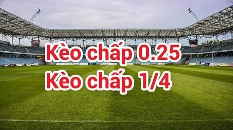 Định nghĩa về 12bet Kèo Chấp 1/4 là gì?